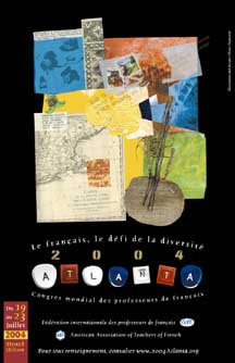 Congrs mondial de la Fdration internationale des professeurs de franais, 19-23 juillet 2004, Atlanta (Etats-Unis d'Amrique)